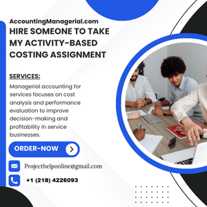 Hire Someone To Take My Activity-based costing Assignment